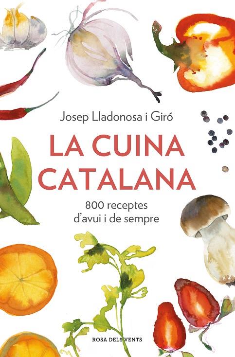La cuina catalana | 9788418033568 | Lladonosa i Giró, Josep | Llibres.cat | Llibreria online en català | La Impossible Llibreters Barcelona