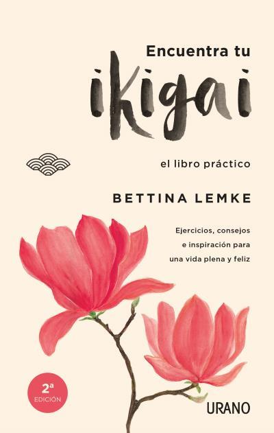 Encuentra tu ikigai | 9788416720064 | LEMKE, BETTINA | Llibres.cat | Llibreria online en català | La Impossible Llibreters Barcelona