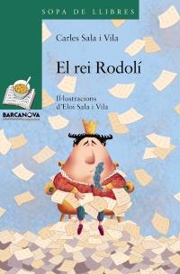 EL REI RODOLÍ | 9788448926847 | SALA VILA, CARLES | Llibres.cat | Llibreria online en català | La Impossible Llibreters Barcelona