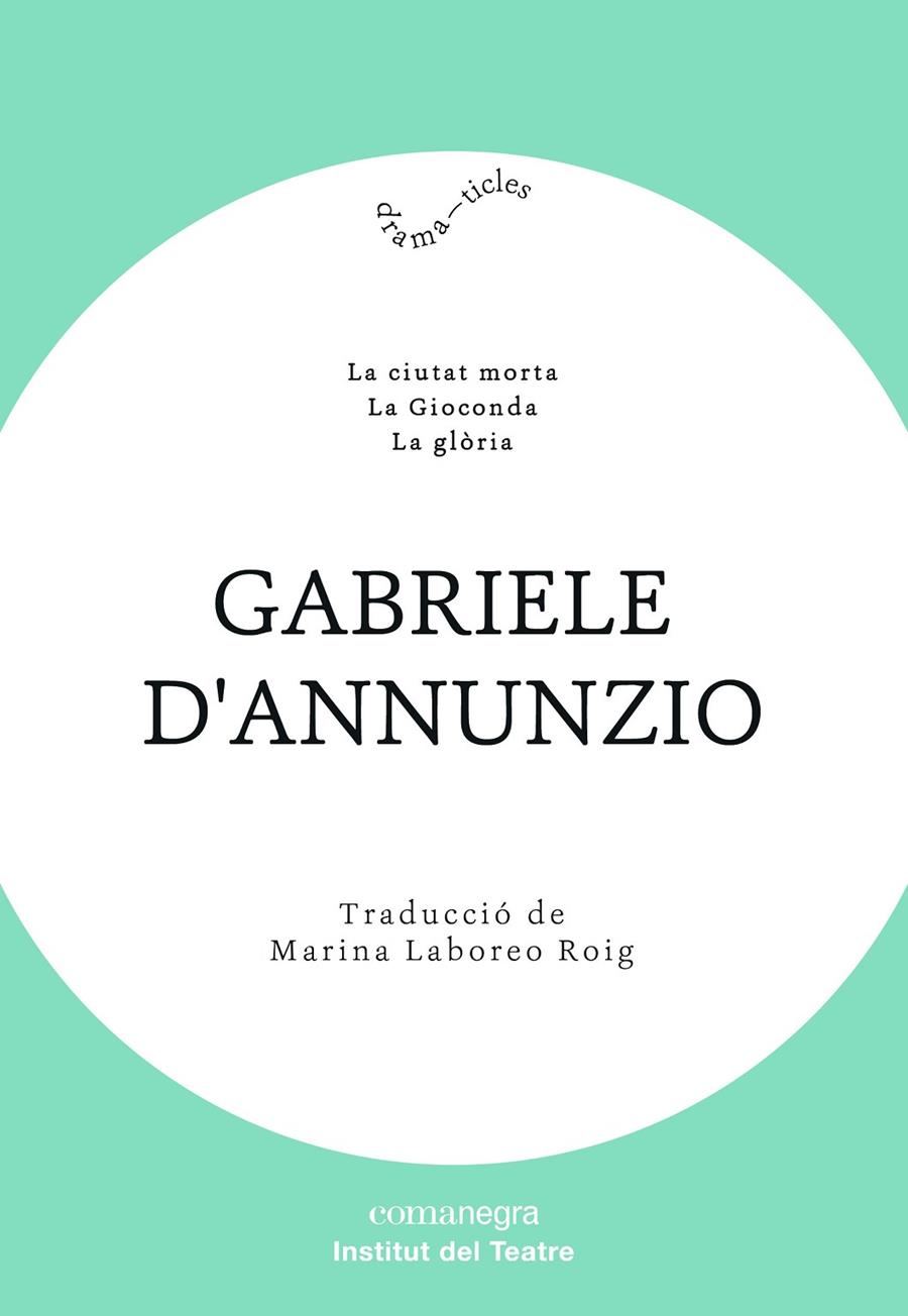 Gabriele d’Annunzio | 9788418022012 | d’Annunzio, Gabriele | Llibres.cat | Llibreria online en català | La Impossible Llibreters Barcelona
