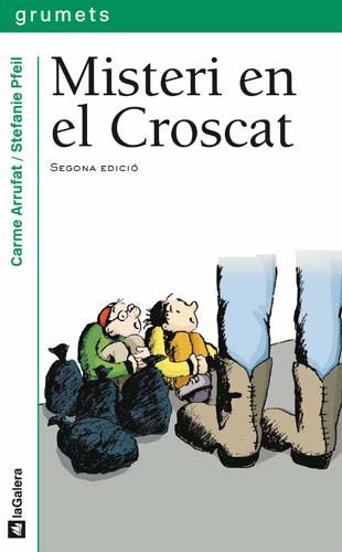 Misteri en el Croscat | 9788424695071 | Carme Arrufat | Llibres.cat | Llibreria online en català | La Impossible Llibreters Barcelona