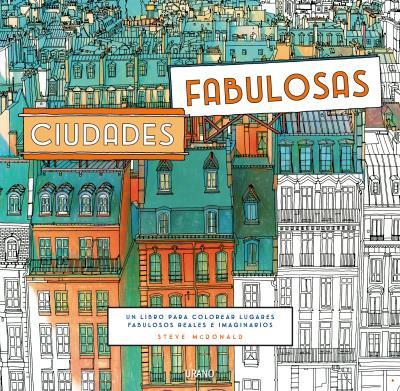 Ciudades fabulosas | 9788479539399 | McDONALD, STEVE | Llibres.cat | Llibreria online en català | La Impossible Llibreters Barcelona
