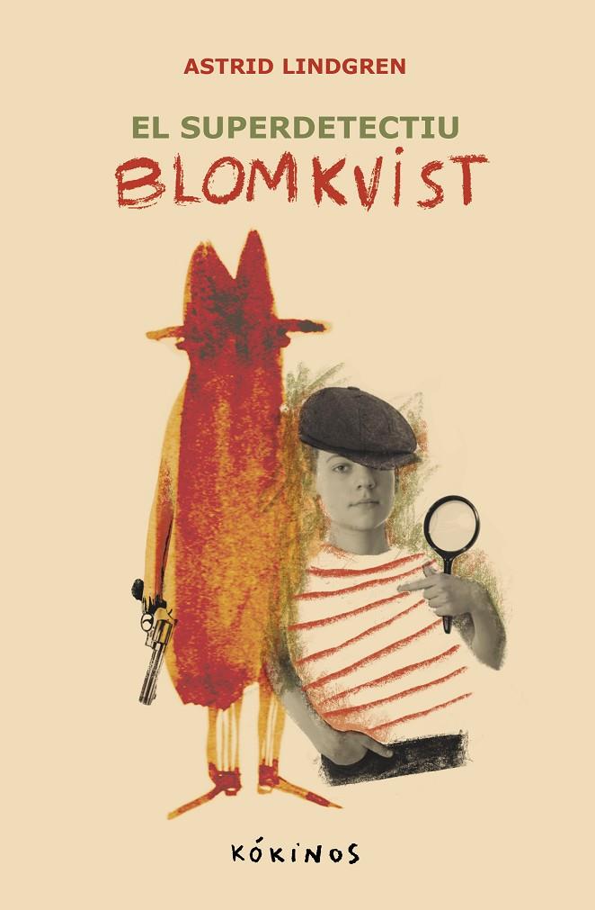 El super detectiu Blomkvist | 9788419475596 | Lindgren, Astrid | Llibres.cat | Llibreria online en català | La Impossible Llibreters Barcelona