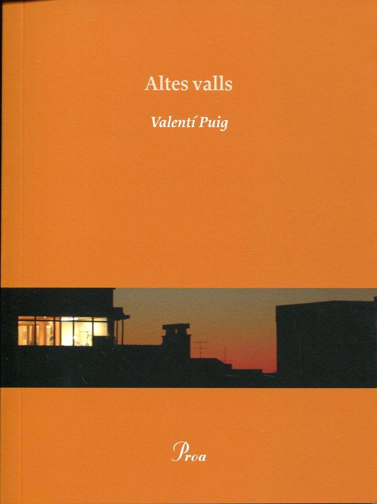 Altes valls | 9788475881836 | Puig, Valentí | Llibres.cat | Llibreria online en català | La Impossible Llibreters Barcelona