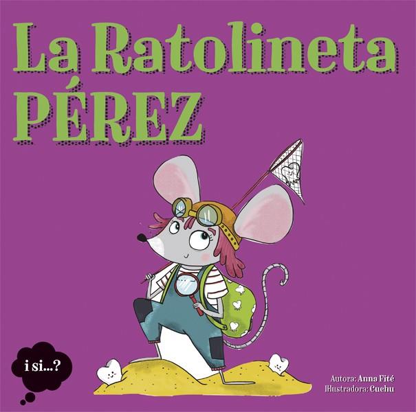 La Ratolineta Pérez | 9788424642983 | Anna Fité \ Cuchu (il·lustr.) | Llibres.cat | Llibreria online en català | La Impossible Llibreters Barcelona