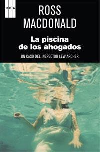 LA PISCINA DE LOS AHOGADOS | 9788498679984 | MACDONALD, ROSS | Llibres.cat | Llibreria online en català | La Impossible Llibreters Barcelona