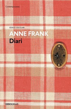 Diari d'Anna Frank (edició escolar) | 9788490627181 | FRANK, ANA | Llibres.cat | Llibreria online en català | La Impossible Llibreters Barcelona