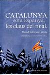 Catalunya sota Espanya, les claus del final | 9788415349273 | Subirats i Costa, Manel | Llibres.cat | Llibreria online en català | La Impossible Llibreters Barcelona
