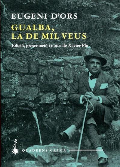 Gualba, la de mil veus | 9788477275251 | D'Ors, Eugeni | Llibres.cat | Llibreria online en català | La Impossible Llibreters Barcelona