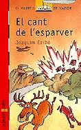 El cant de l'esparver | 9788482863818 | Joaquim Carbó i Masllorens | Llibres.cat | Llibreria online en català | La Impossible Llibreters Barcelona