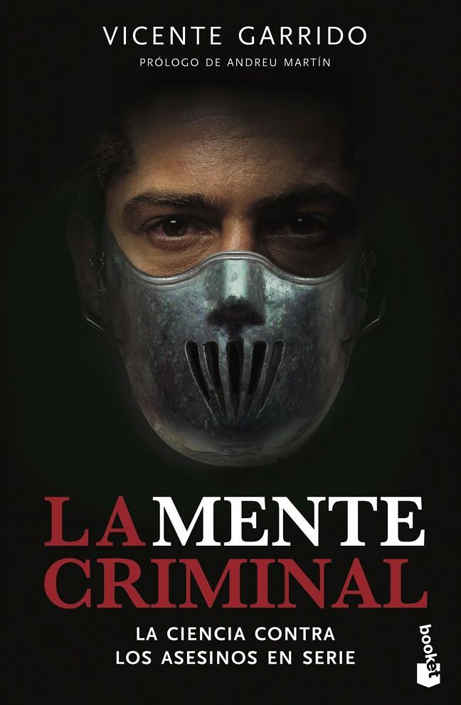 La mente criminal | 9788499982915 | Garrido Genovés, Vicente | Llibres.cat | Llibreria online en català | La Impossible Llibreters Barcelona