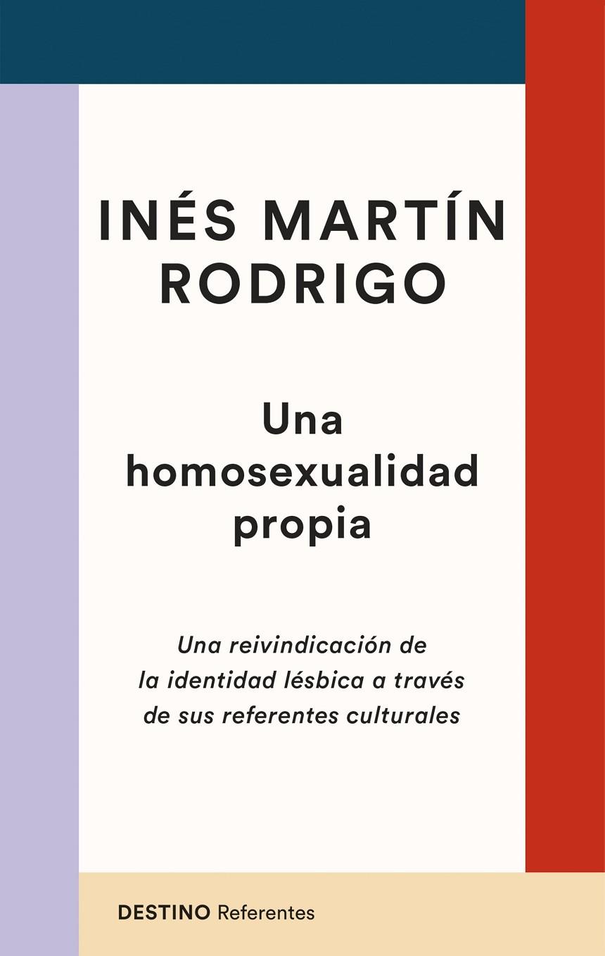 Una homosexualidad propia | 9788423363629 | Martín Rodrigo, Inés | Llibres.cat | Llibreria online en català | La Impossible Llibreters Barcelona