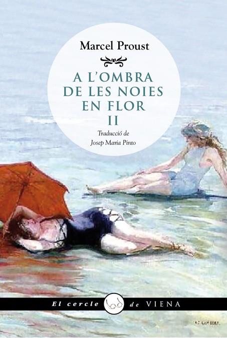 A l'ombra de les noies en flor, II | 9788483307434 | Proust, Marcel | Llibres.cat | Llibreria online en català | La Impossible Llibreters Barcelona