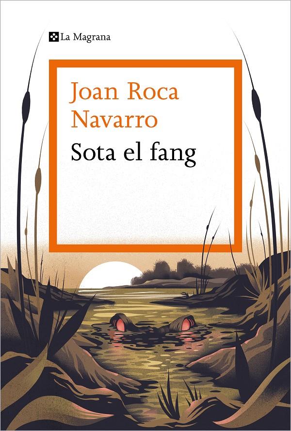 Sota el fang | 9788419013460 | Roca Navarro, Joan | Llibres.cat | Llibreria online en català | La Impossible Llibreters Barcelona