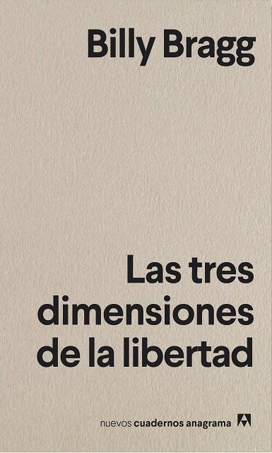 Las tres dimensiones de la libertad | 9788433916372 | Bragg, Billy | Llibres.cat | Llibreria online en català | La Impossible Llibreters Barcelona