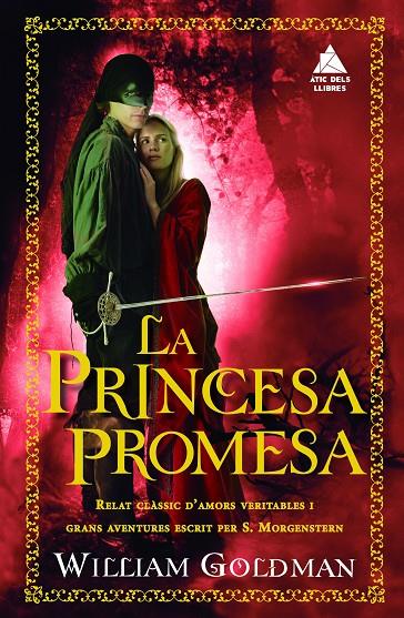 La princesa promesa | 9788416222643 | Goldman, William | Llibres.cat | Llibreria online en català | La Impossible Llibreters Barcelona