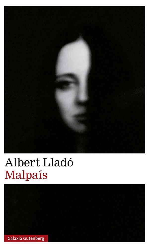 Malpaís | 9788418807725 | Lladó, Albert | Llibres.cat | Llibreria online en català | La Impossible Llibreters Barcelona