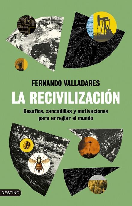 La recivilización | 9788423363858 | Valladares, Fernando | Llibres.cat | Llibreria online en català | La Impossible Llibreters Barcelona