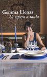 Us espero a taula | 9788466411097 | Lienas, Gemma | Llibres.cat | Llibreria online en català | La Impossible Llibreters Barcelona