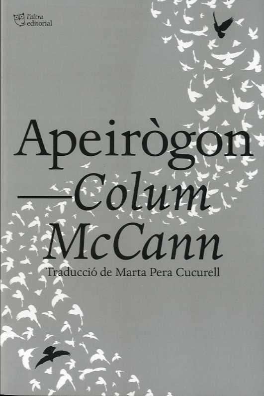 APEIRÒGON | 9788412322996 | Colum McCann | Llibres.cat | Llibreria online en català | La Impossible Llibreters Barcelona