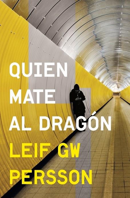 Quien mate al dragón | 9788425349065 | PERSSON,LEIF GW | Llibres.cat | Llibreria online en català | La Impossible Llibreters Barcelona