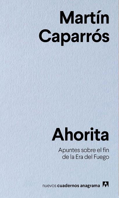 Ahorita | 9788433916341 | Caparrós, Martín | Llibres.cat | Llibreria online en català | La Impossible Llibreters Barcelona