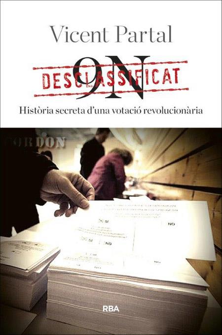 Desclassificat: 9-N | 9788482647210 | PARTAL MONTESINOS, VICENT | Llibres.cat | Llibreria online en català | La Impossible Llibreters Barcelona
