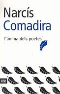 L'ànima dels poetes | 9788493229696 | Comadira, Narcís | Llibres.cat | Llibreria online en català | La Impossible Llibreters Barcelona