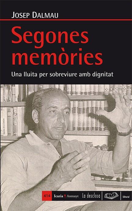 Segones memòries | 9788498886252 | Dalmau Gallifa, Josep | Llibres.cat | Llibreria online en català | La Impossible Llibreters Barcelona