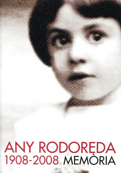 Any Rodoreda 1908-2008. Memòria | 9788492321186 | Diversos | Llibres.cat | Llibreria online en català | La Impossible Llibreters Barcelona