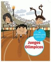 Mi primera guía sobre los Juegos Olímpicos | 9788424629540 | JULVE, OSCAR | Llibres.cat | Llibreria online en català | La Impossible Llibreters Barcelona