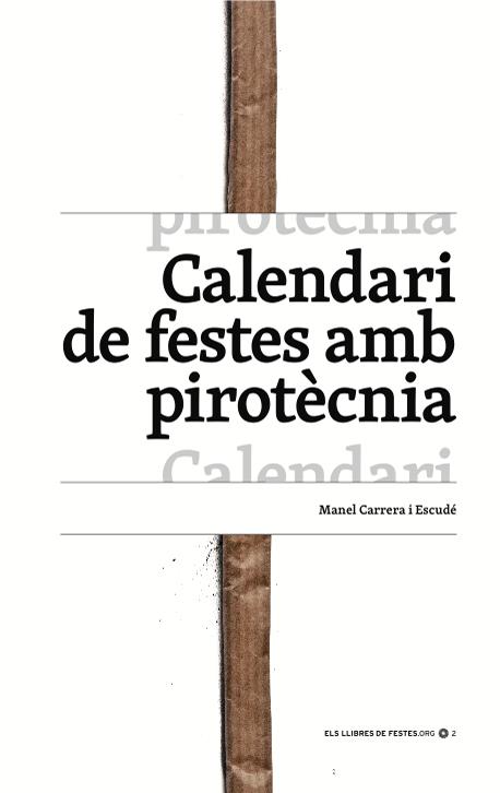 Calendari de festes amb pirotècnia | 9788461684762 | Carrera i Escudé, Manel | Llibres.cat | Llibreria online en català | La Impossible Llibreters Barcelona