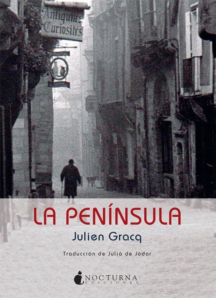 La península | 9788493920043 | Gracq, Julien | Llibres.cat | Llibreria online en català | La Impossible Llibreters Barcelona