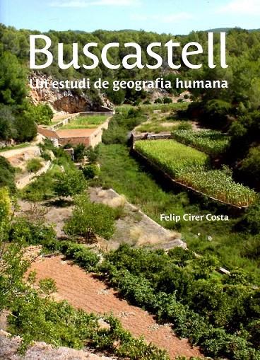 Buscatell. Un estudi de geografia humana | 9788492951123 | Cirer Costa, Felip | Llibres.cat | Llibreria online en català | La Impossible Llibreters Barcelona