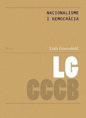 Nacionalisme i democràcia / Nationalism and democracy | 9788469774670 | Greenfeld, Liah | Llibres.cat | Llibreria online en català | La Impossible Llibreters Barcelona