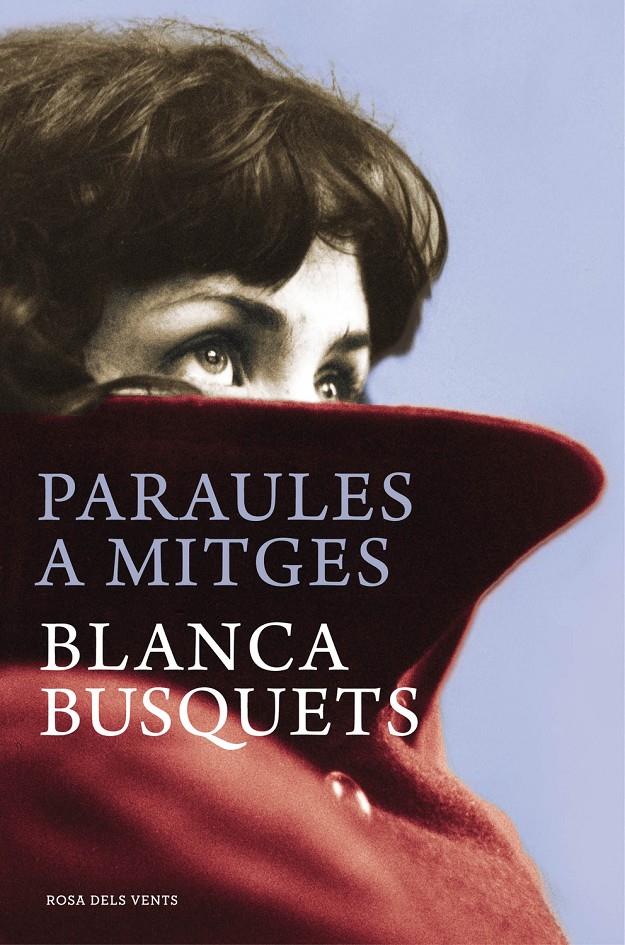 Paraules a mitges | 9788415961598 | Busquets, Blanca | Llibres.cat | Llibreria online en català | La Impossible Llibreters Barcelona