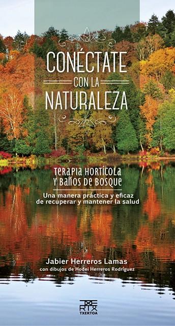 Conéctate con la Naturaleza | 9788471485670 | Herreros Lamas, Jabier | Llibres.cat | Llibreria online en català | La Impossible Llibreters Barcelona