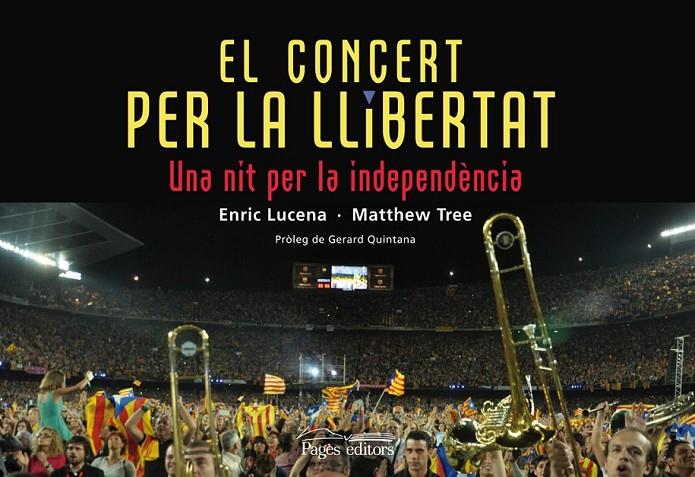 El concert per la llibertat | 9788499754048 | Lucena Ibarzábal, Enric/Tree, Matthew | Llibres.cat | Llibreria online en català | La Impossible Llibreters Barcelona