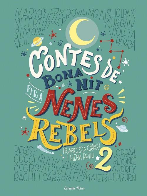 Contes de bona nit per a nenes rebels 2 | 9788491374978 | Favilli, Elena/Cavallo, Francesca | Llibres.cat | Llibreria online en català | La Impossible Llibreters Barcelona