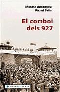 Els comboi dels 927 | 9788401386848 | Armengou, Montse ; Belis, Ricard | Llibres.cat | Llibreria online en català | La Impossible Llibreters Barcelona