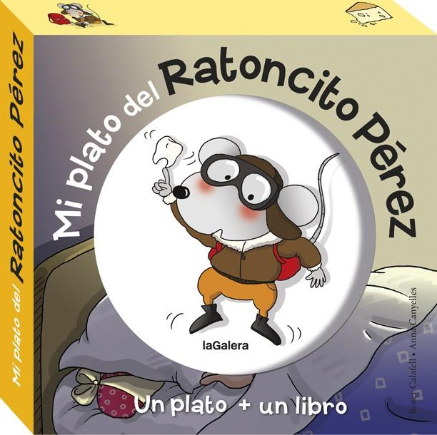 Mi plato del ratoncito Pérez | 9788424662912 | Anna Canyelles \ Roser Calafell (ilustr.) | Llibres.cat | Llibreria online en català | La Impossible Llibreters Barcelona