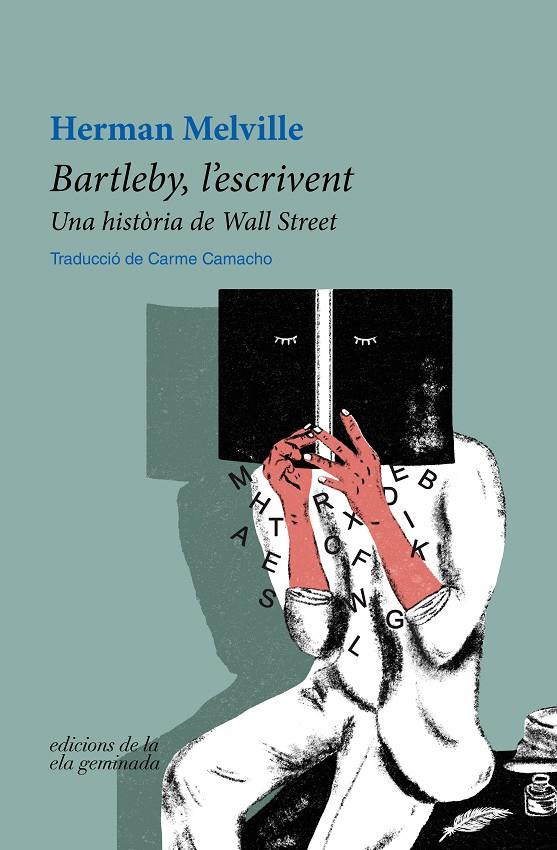 Bartleby, l'escrivent | 9788412452709 | Melville, Herman | Llibres.cat | Llibreria online en català | La Impossible Llibreters Barcelona