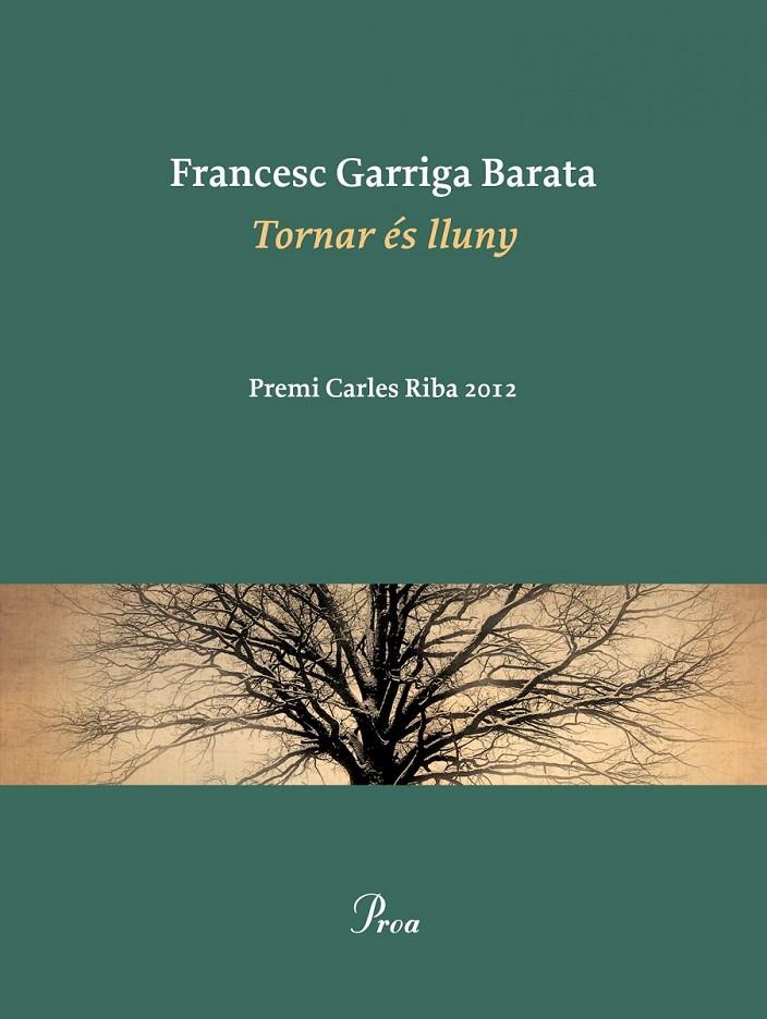 Tornar és lluny | 9788475883786 | Garriga Barata, Francesc | Llibres.cat | Llibreria online en català | La Impossible Llibreters Barcelona