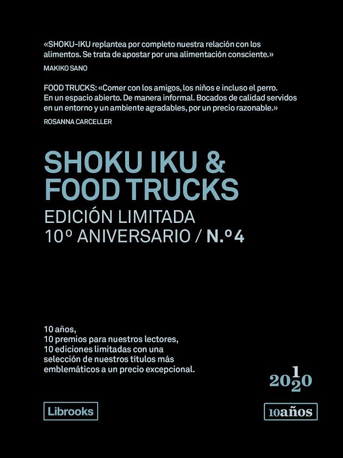 Shoku Iku & Food trucks. Edición limitada 10º aniversario n.° 4 | 9788412256536 | Sano, Makiko/Carceller, Rosanna | Llibres.cat | Llibreria online en català | La Impossible Llibreters Barcelona