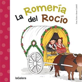 La Romería del Rocío | 9788424651794 | Fran Nuño\Roser Calafell (ilustr.) | Llibres.cat | Llibreria online en català | La Impossible Llibreters Barcelona