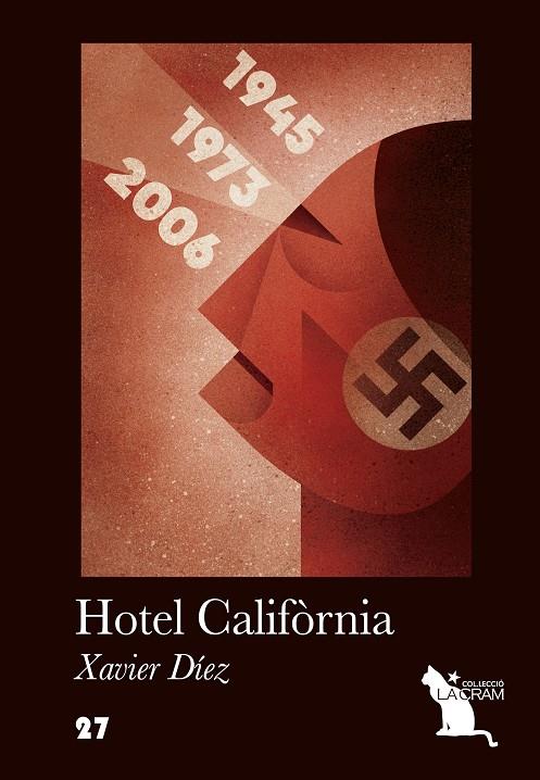 Hotel Califòrnia | 9788494562419 | Díez i Rodríguez, Xavier | Llibres.cat | Llibreria online en català | La Impossible Llibreters Barcelona
