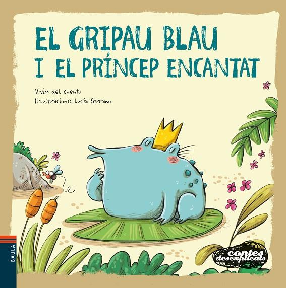 El gripau blau i el príncep encantat | 9788447941483 | Vivim del Cuentu | Llibres.cat | Llibreria online en català | La Impossible Llibreters Barcelona