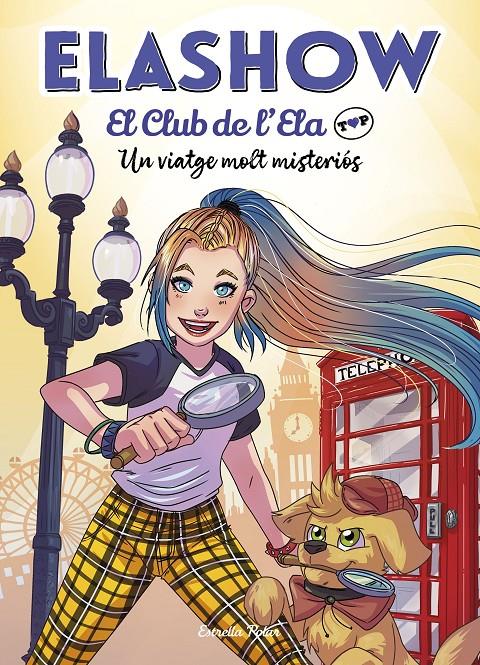 Elashow. El club de d'Ela Top 2. Un viatge molt misteriós | 9788418134982 | Martínez, Elaia | Llibres.cat | Llibreria online en català | La Impossible Llibreters Barcelona