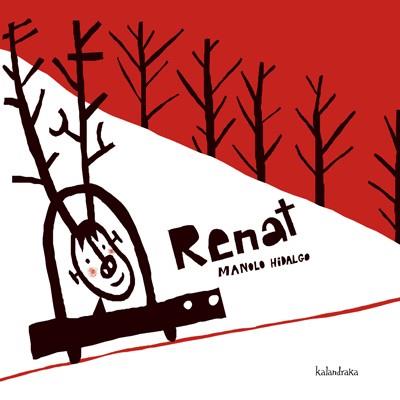 Renat (libro cartón) | 9788484648376 | Hidalgo González, Manolo | Llibres.cat | Llibreria online en català | La Impossible Llibreters Barcelona
