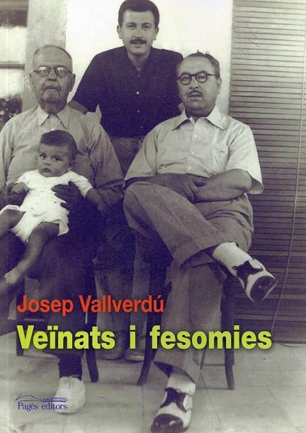 Veïnats i fesomies | 9788497797474 | Vallverdú, Josep | Llibres.cat | Llibreria online en català | La Impossible Llibreters Barcelona